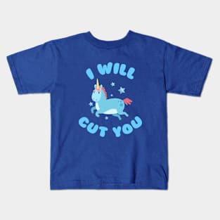 I Will Cut You Unicorn Kids T-Shirt
